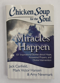 “Freeze,” Chicken Soup for the Soul, Miracles Happen