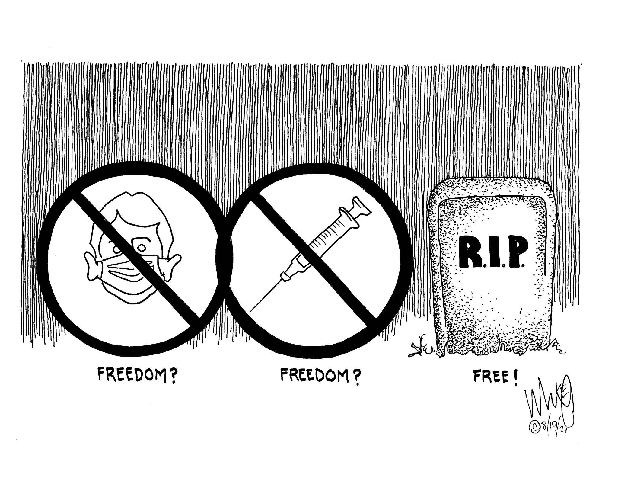 Michael OMearas cartoon for Aug. 19, 2021.