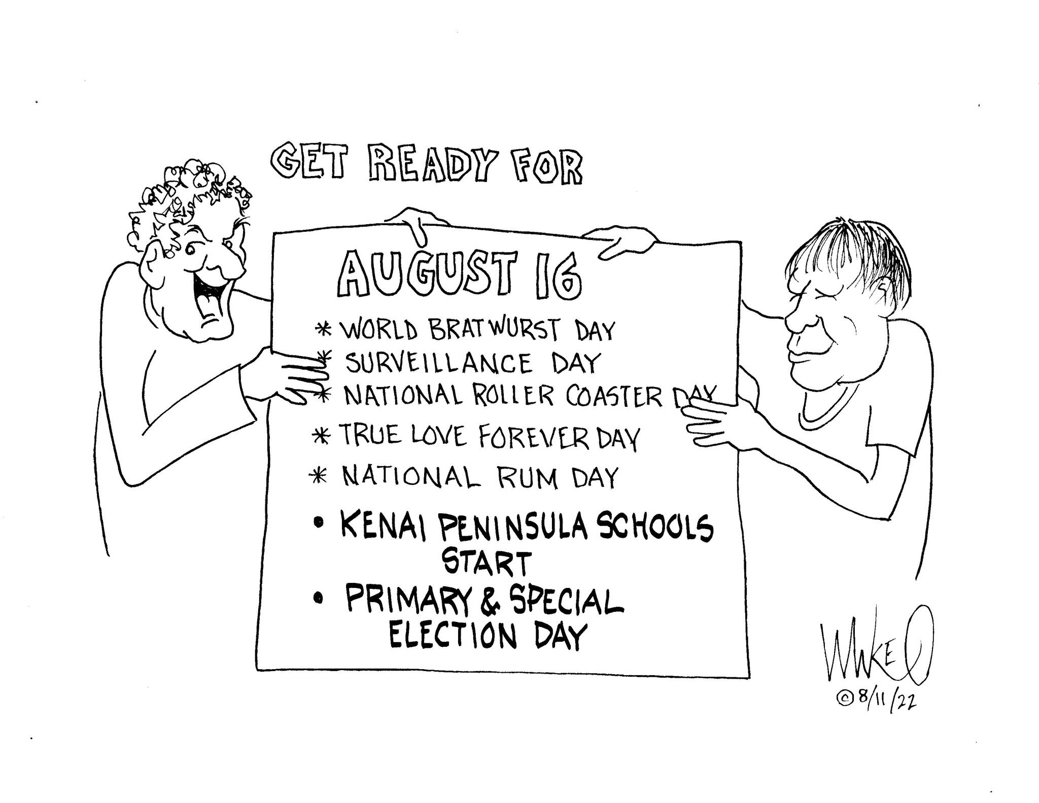 Michael O’Meara’s cartoon for Aug. 11, 2022.