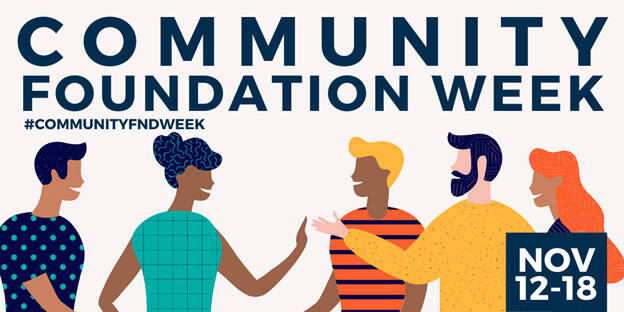 Community Foundation Week is Nov. 12-18.