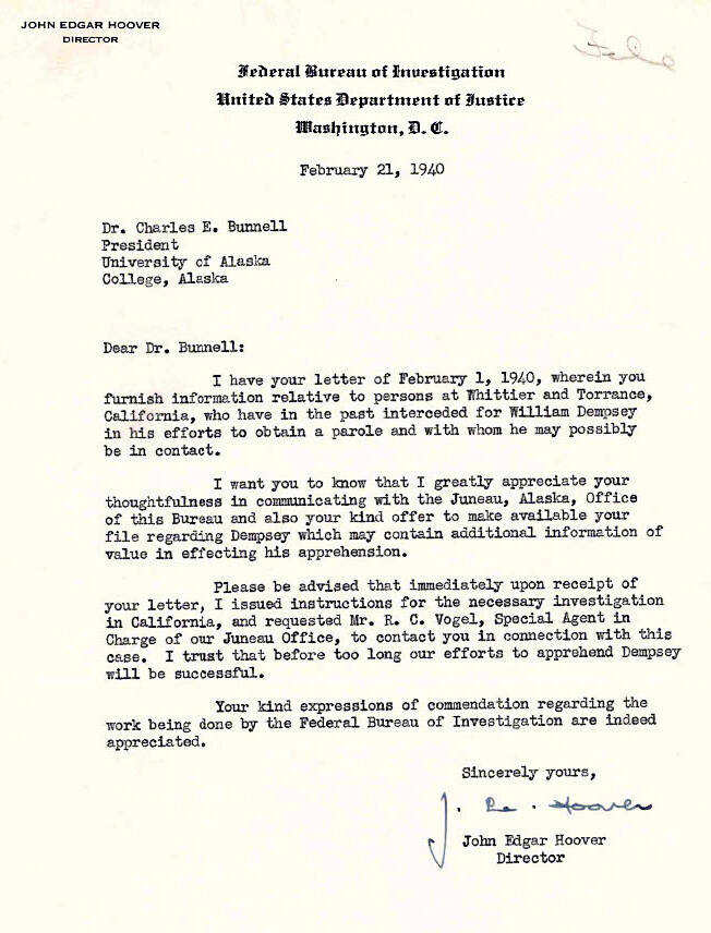 After convicted murderer William Dempsey escaped from prison in January 1940, Charles Bunnell, the judge who sentenced him, sent a worried letter to FBI Director J. Edgar Hoover. Three weeks later, Hoover sent this response. (Image courtesy of the University of Alaska Fairbanks archives)
