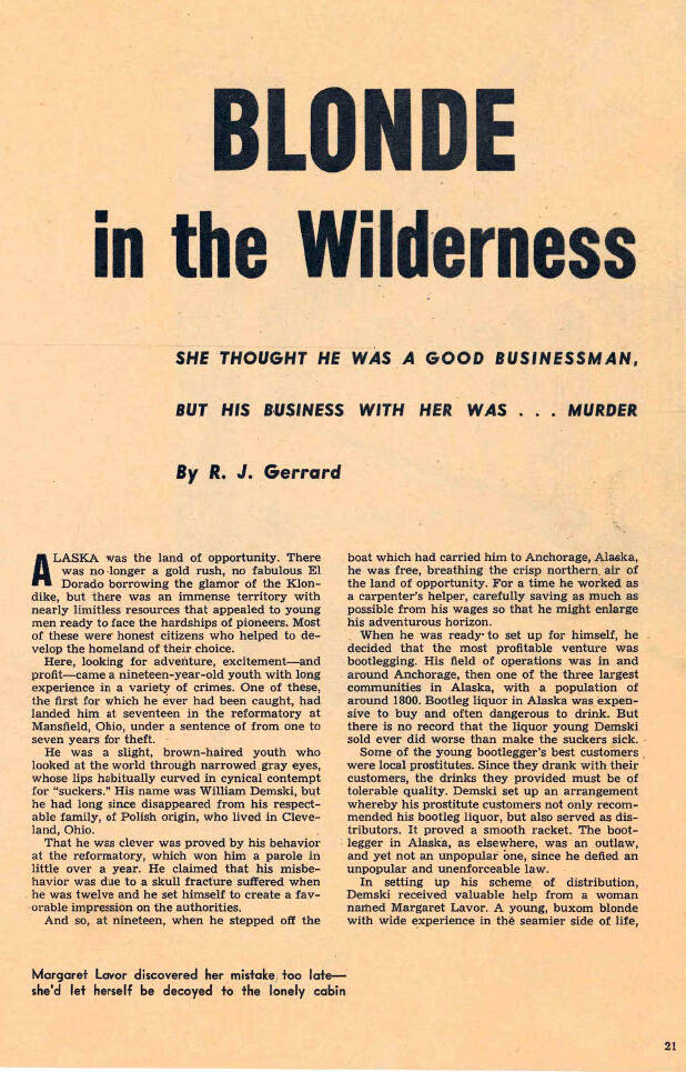 In October 1953, Master Detective magazine published a highly sensationalized and fictionalized version of the William Dempsey story. R.J. Gerrard penned this imaginative piece entitled “Blonde in the Wilderness.”