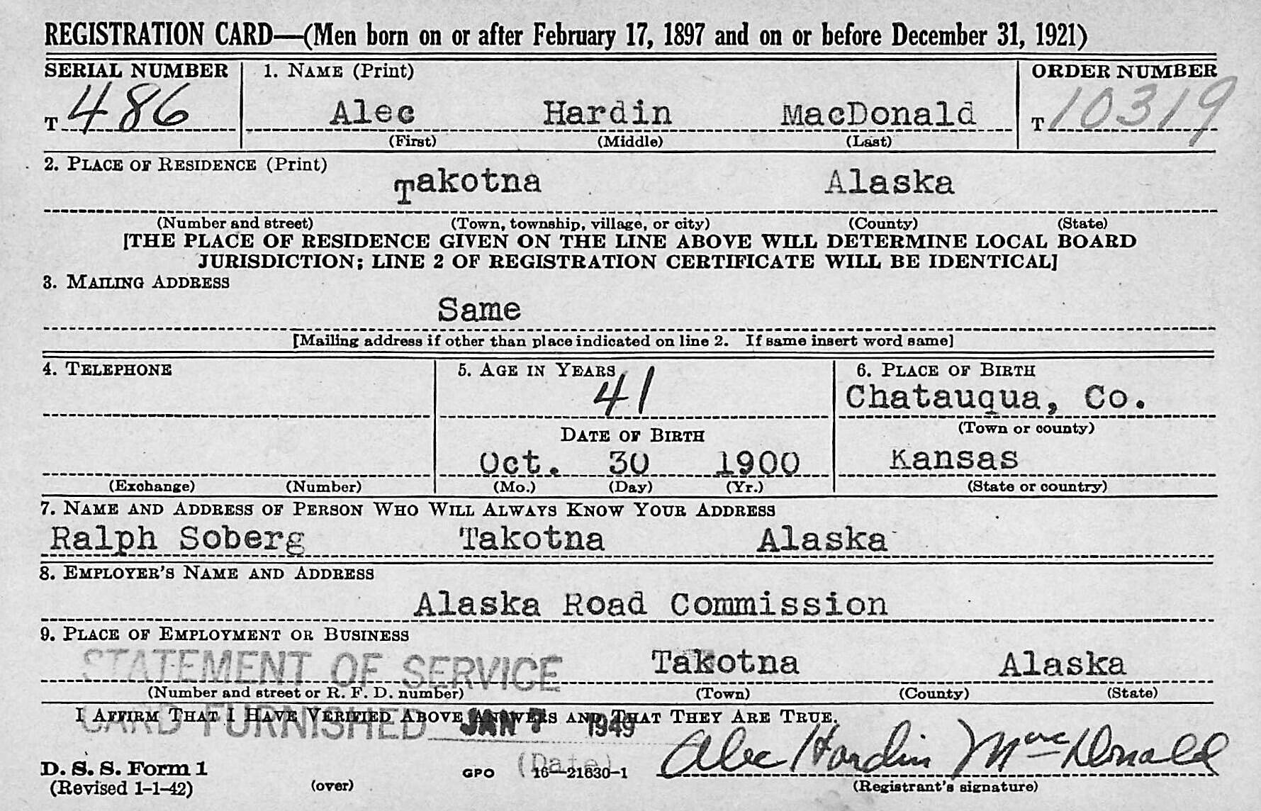 [Alec Hardin MacDonald draft reg—] When Takotna resident Alec MacDonald registered in February 1942 for the military draft, he falsely claimed to have been born in 1900 in Chautauqua County, Kansas.
