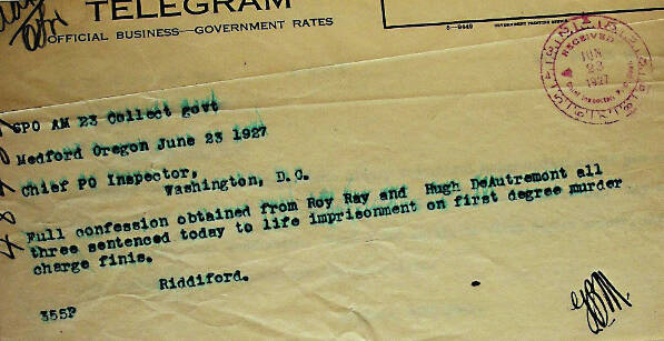 This 1927 telegram from Charles Riddiford, noting the confessions and life sentences for the three DeAutremont brothers, marked the culmination of his most famous case and a three-and-a-half-year investigation. (USPS historical archive photo)