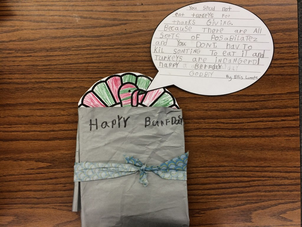 Ellis Lorentz encourages everyone to consider anything but turkey for Thanksgiving dinner, because there are "all sorts of posabilatez" that you don't have to kill to eat. Plus, he writes, turkeys are endangered.