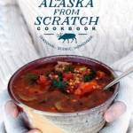 Wild kitchen: “The Alaska from Scratch Cookbook” highlights locally sourced food