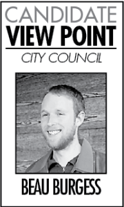 Burgess: Incumbent running on his record