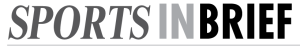 Sports in Brief