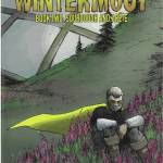 The cover of Nathan Shafers Wintermoot: Book Two: Sourdough and Arete. (Image courtesy of Nathan Shafer)