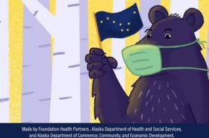 An image from the Department of Health and Social Services free materials made available to business owners. DHSS partnered with other departments and agencies to create Alaska-themed signs and materials to encourage social distancing and other health guidelines during the Covid-19 pandemic. (Courtesy Image | Alaska Department of Health and Social Services)