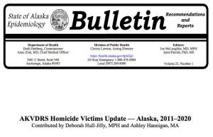 The cover of the March 20 State of Alaska Epidemiology Bulletin, AKVDRS Homicide Victims Update  Alaska, 2011-2020 (Screenshot)