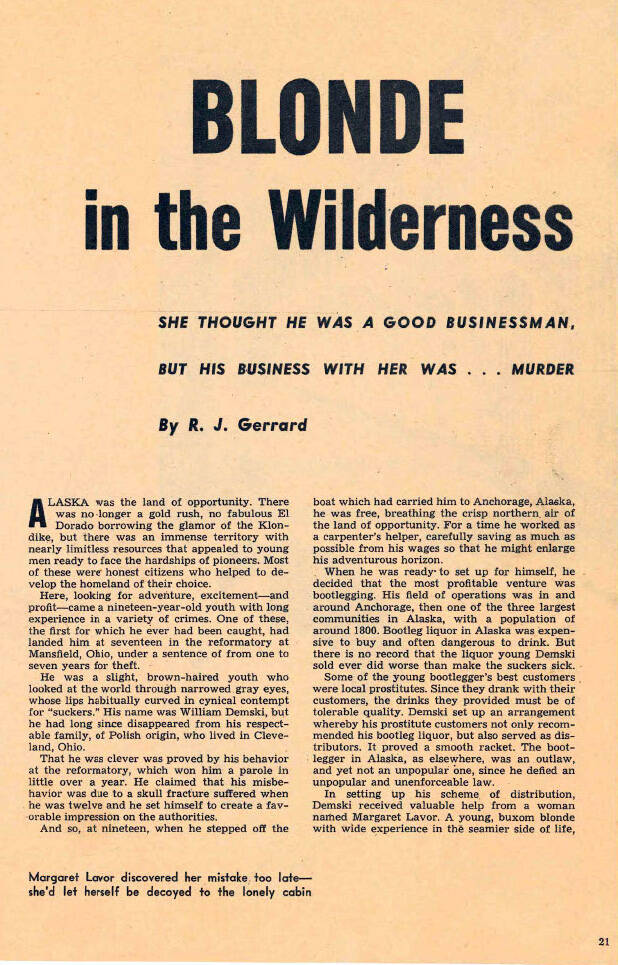 In October 1953, Master Detective magazine published a highly sensationalized and fictionalized version of the William Dempsey story. R.J. Gerrard penned this imaginative piece entitled Blonde in the Wilderness.