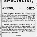 This 1889 advertisement from the Akron (Ohio) City Times announces Dr. John Baughmans medical specialties and emphasizes his expertise.