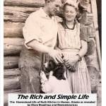 Promotional poster for The Rich and Simple Life. Photo provided by the Homer Theatre.