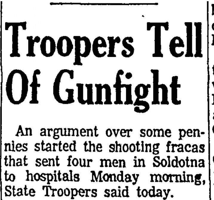 This is the opening paragraph of the Dec. 12, 1967, article about the shoot-out at the Hilltop Bar and Café. (Excerpt from the Anchorage Daily Times)