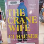 The Crane Wife by CJ Hauser is on display at the Homer Public Library on Thursday, Oct. 10, 2024, in Homer, Alaska. (Delcenia Cosman/Homer News)